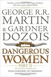 Dangerous Women Part 2