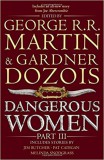 Dangerous Women Part 3