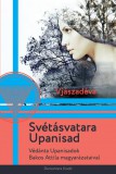 Danvantara Kiadó Vjászadéva - Svétásvatara Upanisad