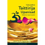 Danvantara Vjászadéva - Taittiríja Upanisad