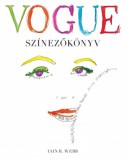 DAS könyvek Iain R. Webb: VOGUE Színezőkönyv - könyv
