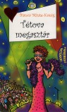 Deák és Társa Kiadó Bianka Minte-König: Tétova megasztár - könyv