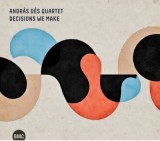 Decisions We Make - CD