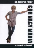 Dekameron Dr. Ambrus Péter: Gór Nagy Mária - könyv