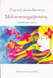"DELA KÖNYVKIADÓ" KFT. Pappné Lakatos Marianna: Mókás mesegyűjtemény - könyv