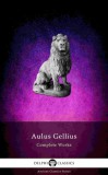 Delphi Classics Aulus Gellius: Delphi Complete Works of Aulus Gellius - 'The Attic Nights' (Illustrated) - könyv
