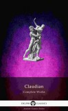 Delphi Classics Claudius Claudianus: Delphi Complete Works of Claudian (Illustrated) - könyv