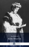Delphi Classics Edith Wharton: Delphi Works of Edith Wharton (Illustrated) - könyv