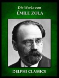 Delphi Classics Émile Zola: Die Werke von Emile Zola (Illustrierte) - könyv