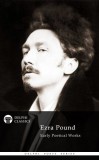 Delphi Classics Ezra Pound: Delphi Poetical Works of Ezra Pound - könyv