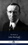 Delphi Classics John Buchan: Delphi Works of John Buchan (Illustrated) - könyv