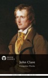 Delphi Classics John Clare: Delphi Complete Works of John Clare (Illustrated) - könyv