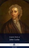Delphi Classics John Locke: Delphi Complete Works of John Locke (Illustrated) - könyv