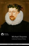 Delphi Classics Michael Drayton: Delphi Collected Works of Michael Drayton (Illustrated) - könyv
