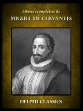 Delphi Classics Miguel de Cervantes: Obras Completas de Miguel Cervantes - könyv