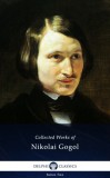 Delphi Classics Nikolai Gogol: Delphi Complete Works of Nikolai Gogol (Illustrated) - könyv