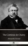 Delphi Classics (Parts Edition) Alexandre Dumas: The Comtesse de Charny by Alexandre Dumas (Illustrated) - könyv