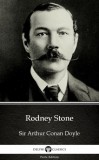 Delphi Classics (Parts Edition) Arthur Conan Doyle: Rodney Stone by Sir Arthur Conan Doyle (Illustrated) - könyv