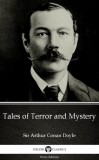 Delphi Classics (Parts Edition) Arthur Conan Doyle: Tales of Terror and Mystery by Sir Arthur Conan Doyle (Illustrated) - könyv