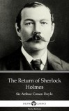 Delphi Classics (Parts Edition) Arthur Conan Doyle: The Return of Sherlock Holmes by Sir Arthur Conan Doyle (Illustrated) - könyv