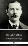 Delphi Classics (Parts Edition) Arthur Conan Doyle: The Valley of Fear by Sir Arthur Conan Doyle (Illustrated) - könyv