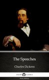 Delphi Classics (Parts Edition) Charles Dickens: The Speeches by Charles Dickens (Illustrated) - könyv