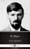 Delphi Classics (Parts Edition) D. H. Lawrence: St. Mawr by D. H. Lawrence (Illustrated) - könyv