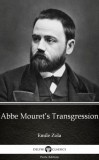 Delphi Classics (Parts Edition) Émile Zola: Abbe Mouret’s Transgression by Emile Zola (Illustrated) - könyv