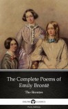 Delphi Classics (Parts Edition) Emily Brontë: The Complete Poems of Emily Brontë (Illustrated) - könyv