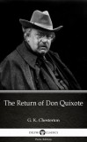Delphi Classics (Parts Edition) G. K. Chesterton: The Return of Don Quixote by G. K. Chesterton (Illustrated) - könyv