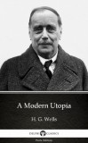 Delphi Classics (Parts Edition) H. G. Wells: A Modern Utopia by H. G. Wells (Illustrated) - könyv