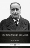 Delphi Classics (Parts Edition) H. G. Wells: The First Men in the Moon by H. G. Wells (Illustrated) - könyv