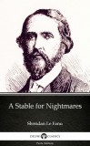 Delphi Classics (Parts Edition) Ivan Sergeyevich Turgenev: A Stable for Nightmares by Sheridan Le Fanu - Delphi Classics (Illustrated) - könyv