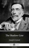 Delphi Classics (Parts Edition) Joseph Conrad: The Shadow-Line by Joseph Conrad (Illustrated) - könyv