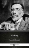 Delphi Classics (Parts Edition) Joseph Conrad: Victory by Joseph Conrad (Illustrated) - könyv