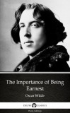 Delphi Classics (Parts Edition) Oscar Wilde: The Importance of Being Earnest by Oscar Wilde (Illustrated) - könyv