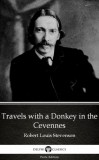 Delphi Classics (Parts Edition) Robert Louis Stevenson: Travels with a Donkey in the Cevennes by Robert Louis Stevenson (Illustrated) - könyv