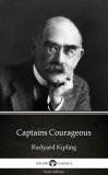 Delphi Classics (Parts Edition) Rudyard Kipling: Captains Courageous by Rudyard Kipling - Delphi Classics (Illustrated) - könyv