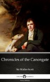 Delphi Classics (Parts Edition) Sir Walter Scott: Chronicles of the Canongate by Sir Walter Scott (Illustrated) - könyv