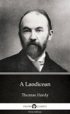 Delphi Classics (Parts Edition) Thomas Hardy: A Laodicean by Thomas Hardy (Illustrated) - könyv