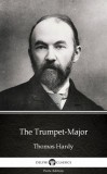 Delphi Classics (Parts Edition) Thomas Hardy: The Trumpet-Major by Thomas Hardy (Illustrated) - könyv