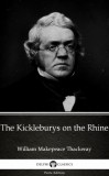 Delphi Classics (Parts Edition) William Makepeace Thackeray: The Kickleburys on the Rhine by William Makepeace Thackeray (Illustrated) - könyv
