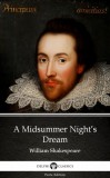 Delphi Classics (Parts Edition) William Shakespeare: A Midsummer Night’s Dream by William Shakespeare (Illustrated) - könyv