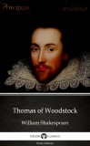 Delphi Classics (Parts Edition) William Shakespeare - Apocryphal (illustr.): Thomas of Woodstock by William Shakespeare - Apocryphal (Illustrated) - könyv