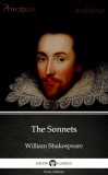 Delphi Classics (Parts Edition) William Shakespeare: The Sonnets by William Shakespeare (Illustrated) - könyv