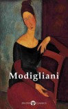 Delphi Classics Peter Russell - Amedeo Modigliani: Delphi Complete Paintings of Amedeo Modigliani (Illustrated) - könyv