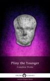 Delphi Classics Pliny the Younger: Delphi Complete Works of Pliny the Younger (Illustrated) - könyv