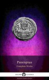 Delphi Classics Procopius of Caesarea: Delphi Complete Works of Procopius (Illustrated) - könyv