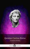 Delphi Classics Quintus Curtius Rufus: Delphi Complete Works of Quintus Curtius Rufus - History of Alexander (Illustrated) - könyv