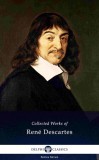 Delphi Classics René Descartes: Delphi Collected Works of René Descartes (Illustrated) - könyv